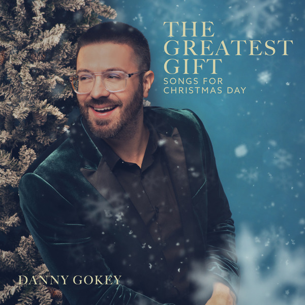 Songs for Christmas Day | Danny Gokey