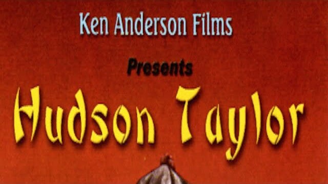 Hudson Taylor (1981) | Full Movie | Michael Hickman | Rebecca Baker |  A Ken Anderson Film