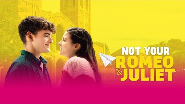 Not Your Romeo And Juliet (2023) Full Movie | Family Rom-Com