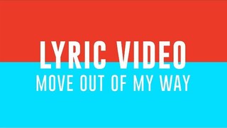 MOVE OUT OF MY WAY  | LIVE in Melbourne | Planetshakers Official Lyric Video
