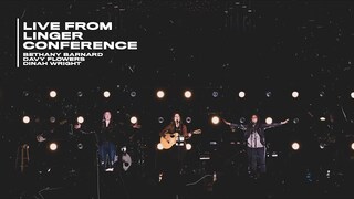 LINGER CONFERENCE 2020 // Bethany Barnard, Davy Flowers, and Dinah Wright