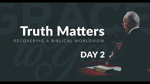 Truth Matters Conference 2022, Day 2