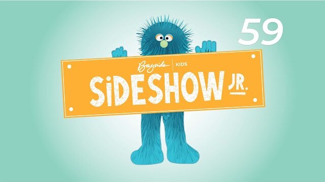 Sideshow Jr - Episode 59 - The Boy and the Giant
