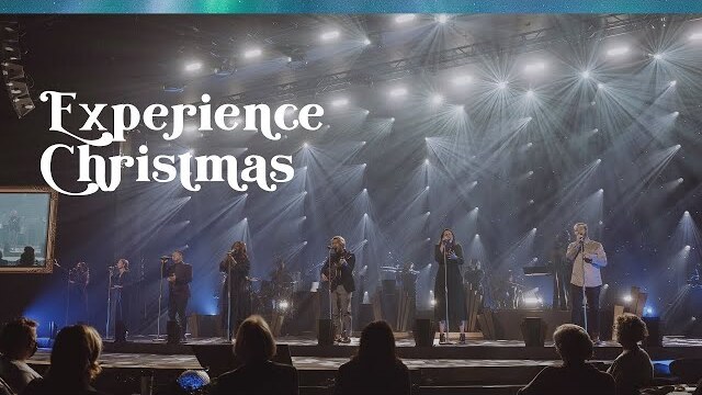 Experience Christmas | Granite Bay Campus Christmas Service