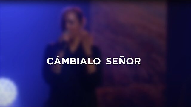 Cámbialo Señor (feat. Ileia Sharaé) | Church of the City