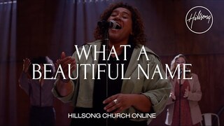 What A Beautiful Name (Church Online) - Hillsong Worship