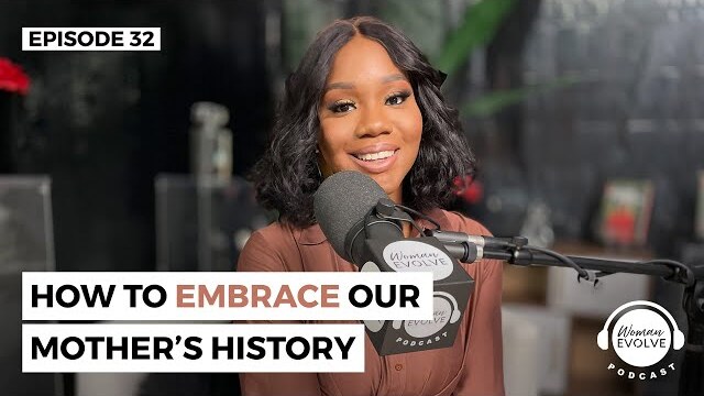 How To Embrace Our Mother's History X Sarah Jakes Roberts and Blessin Giraldo