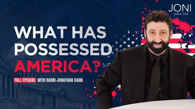 What Has Possessed America? Rabbi Jonathan Cahn Exposes The Force Vying For Total Takeover