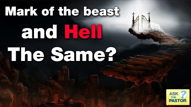 Mark of the Beast and Hell MEANING