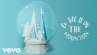 Tori Kelly - Go Tell It On The Mountain (Visualizer)