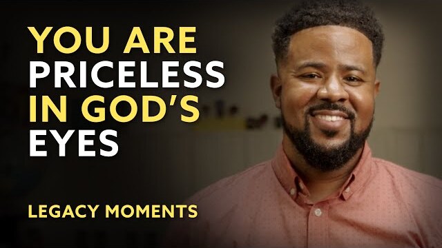 You Are Priceless to God - Tony Evans Films' Legacy Moments ft. Jeffrey Tyler