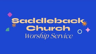 Pleasing God By Setting Faith Goals | Worship Service | Rick Warren