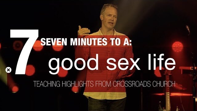 Seven Minutes To A Good Sex Life
