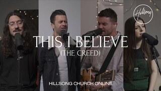 This I Believe (The Creed) [Church Online] - Hillsong Worship