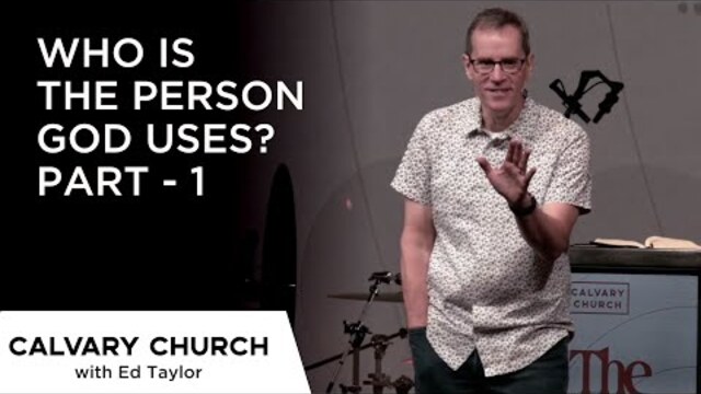 Who Is The Person God Uses? Part - 1 - Acts 6:1-6 - 24424