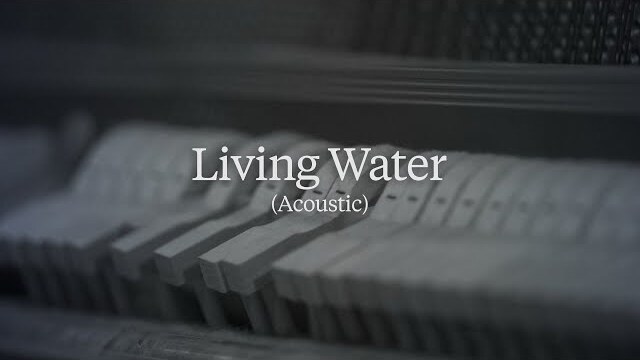 Living Water (Acoustic) // Fresh Life Worship
