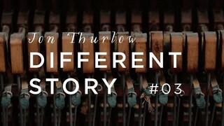 Different Story |  Jon Thurlow  |  Forerunner Music