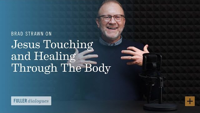 Extended Cognition: Jesus Touching and Healing Through the Body