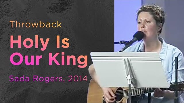 Holy Is Our King -- The Prayer Room Live Throwback Moment