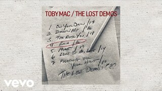 TobyMac - Rich (2016 Fowler Demo/Audio) ft. Mr. TalkBox
