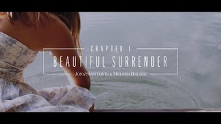 Jonathan and Melissa Helser - Beautiful Surrender (About the song)