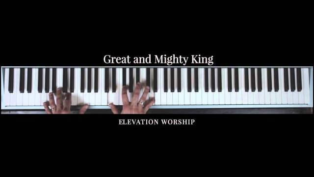 Great And Mighty King | Official Keys Tutorial | Elevation Worship