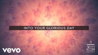 Passion - Glorious Day (Official Live Video/Lyrics And Chords) ft. Kristian Stanfill