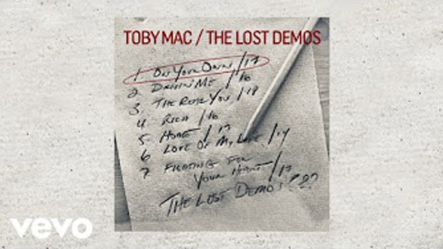 The Lost Demos (Official Playlist) | TobyMac
