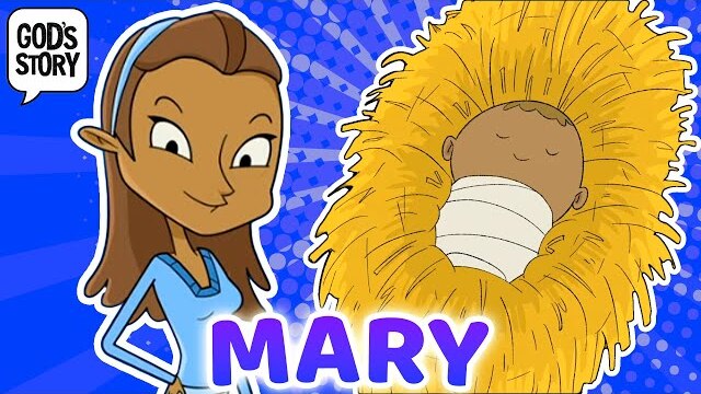 God's Story | Mary