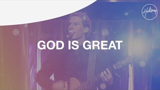 God Is Great - Hillsong Worship