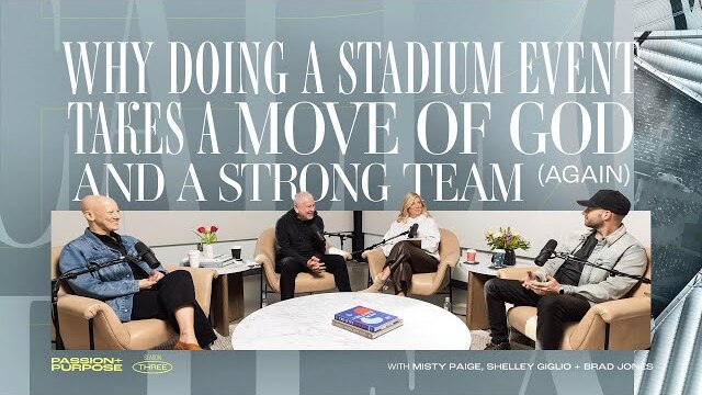 Why Doing a Stadium Event Takes a Move of God and a Strong Team (Again)