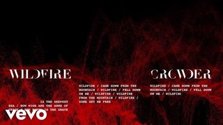 Crowder - Wildfire (Lyric Video)