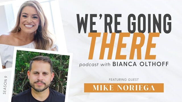 Facing Trauma, Healing Through Grieving, And Uncollapsible Soul | Mike Noriega and Bianca Olthoff