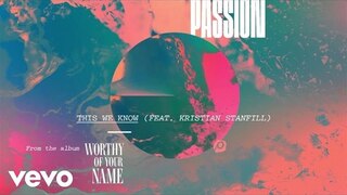 Passion - This We Know (Live/Audio) ft. Kristian Stanfill