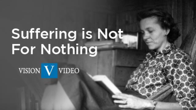 Suffering is Not For Nothing