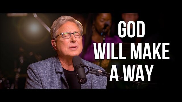 Don Moen - God Will Make A Way (Live)
