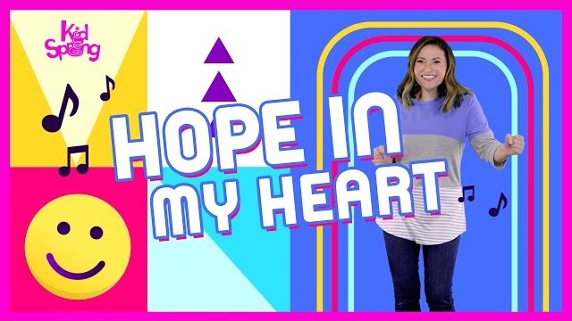 Hope in My Heart | Preschool Worship Song