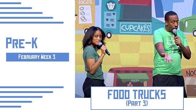 PreSchool Weekend Experience - February Week 3 - Food Trucks