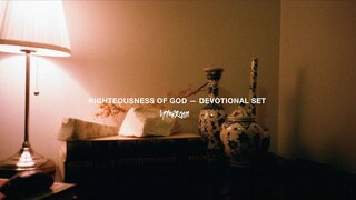 RIGHTEOUSNESS OF GOD - DEVOTIONAL SET | UPPERROOM
