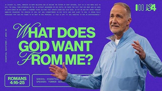 What does God want from me?