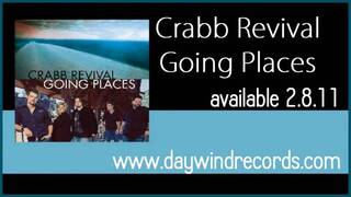 Crabb Revival - Going Places