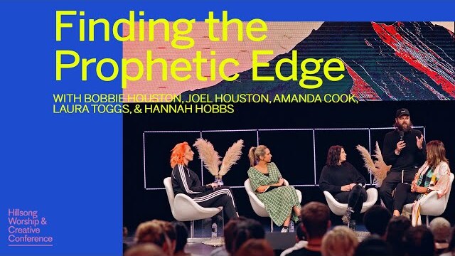 Finding The Prophetic Edge | Co-lab | Hillsong Worship & Creative Conference 2018