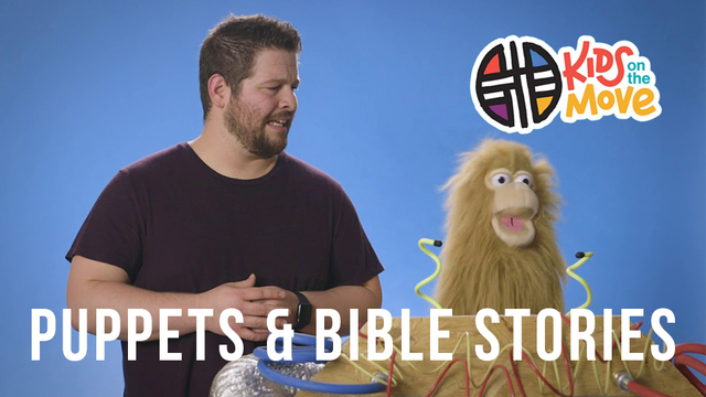 Puppets & Bible Stories | Kids on the Move