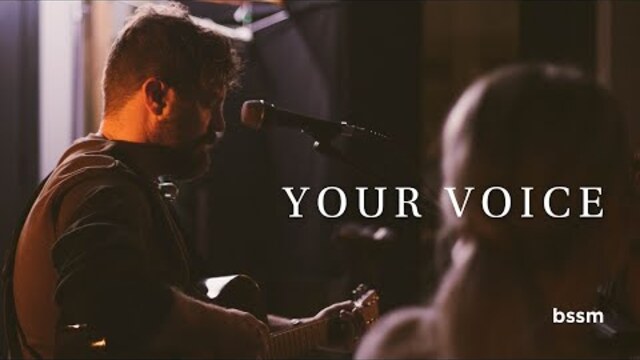 Your Voice | Josh Baldwin | BSSM Encounter Room