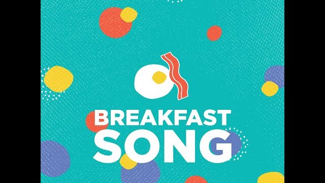 Breakfast Song Music Video