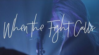 When The Fight Calls (Acoustic) - Hillsong Young & Free