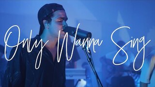 Only Wanna Sing (Acoustic) - Hillsong Young & Free