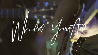 Where You Are (Acoustic) - Hillsong Young & Free