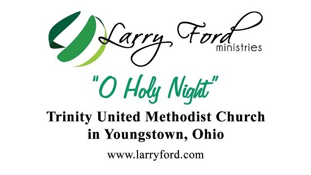 Larry Ford - O Holy Night
