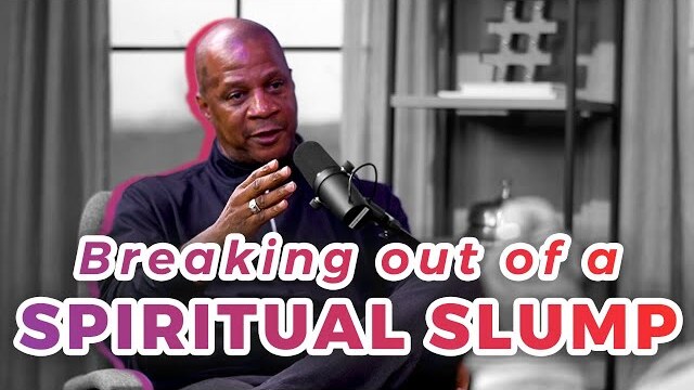 How to Escape a Spiritual Slump (Darryl Strawberry)